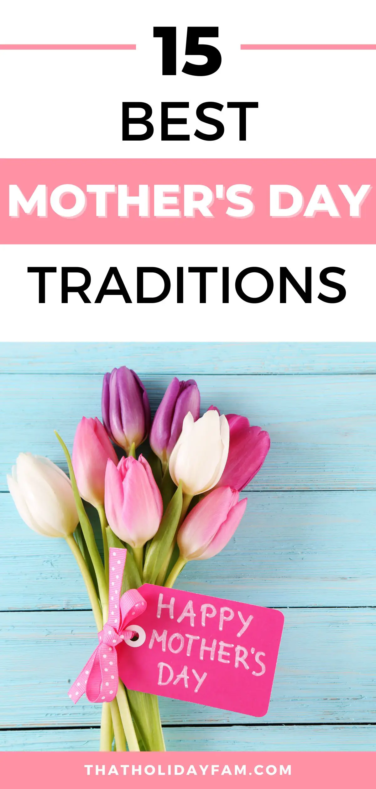 mothers day traditions