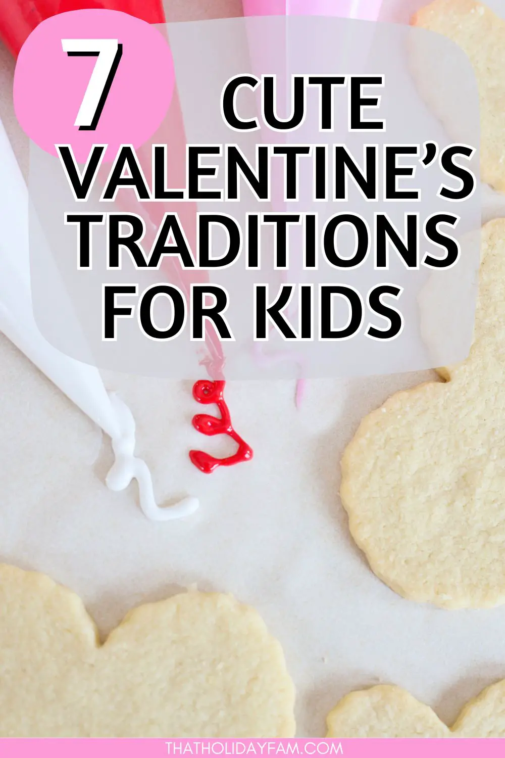 valentines day traditions for kids